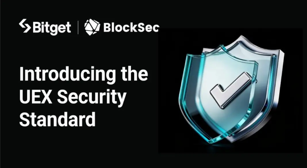 A Bitget és a BlockSec bemutatta az UEX Security Standardet